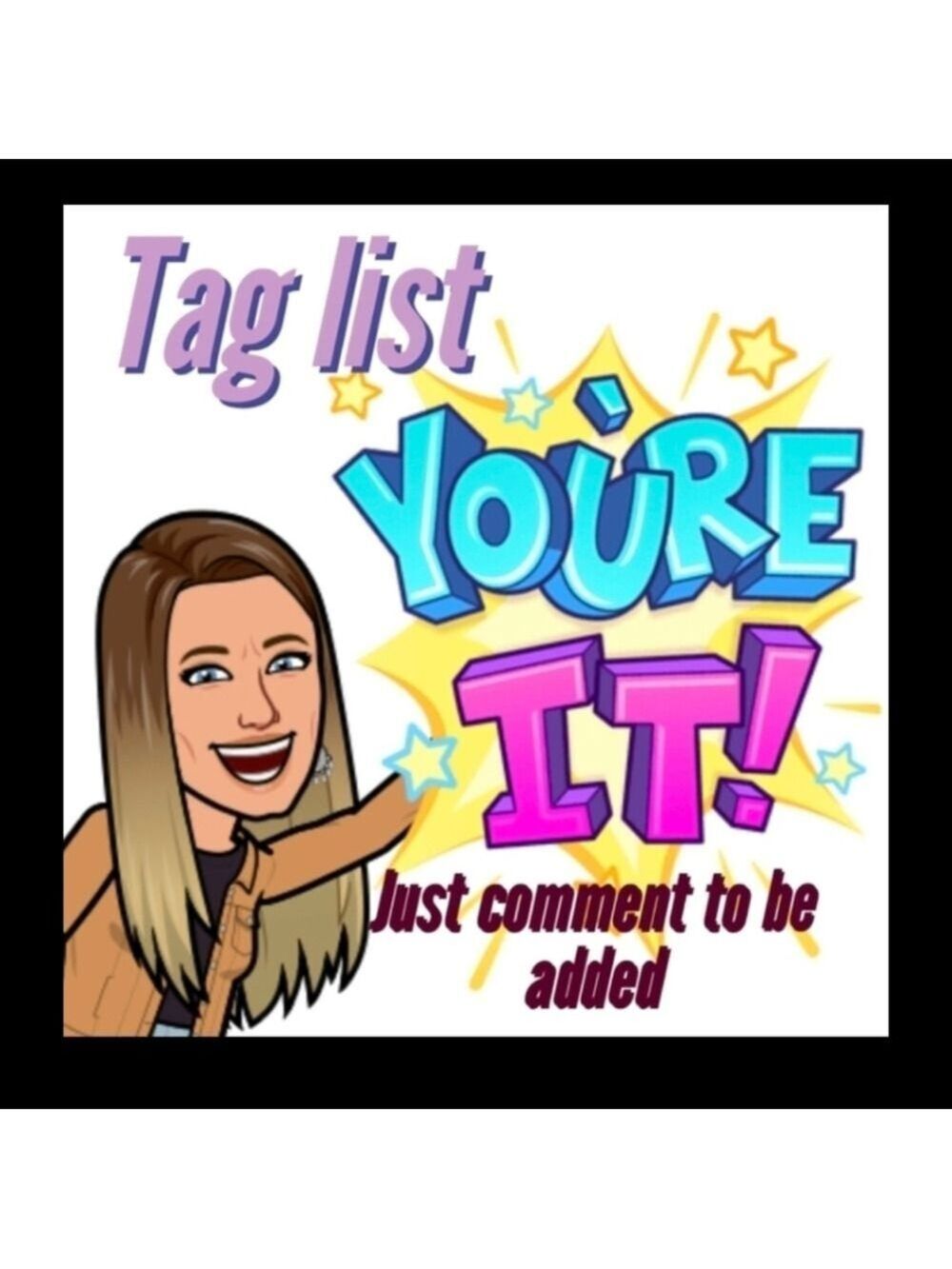 TAG LIST 2025 PLEASE Comment To Be On My New Tag List🎵💃🕺 + More information